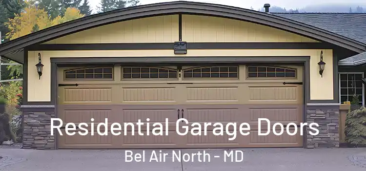  Residential Garage Doors Bel Air North - MD